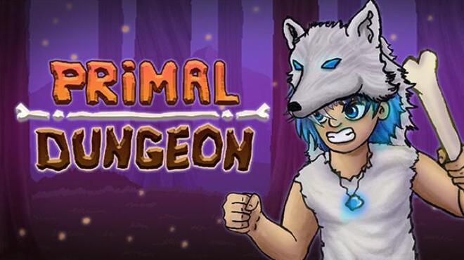 PRIMAL DUNGEON Free Download