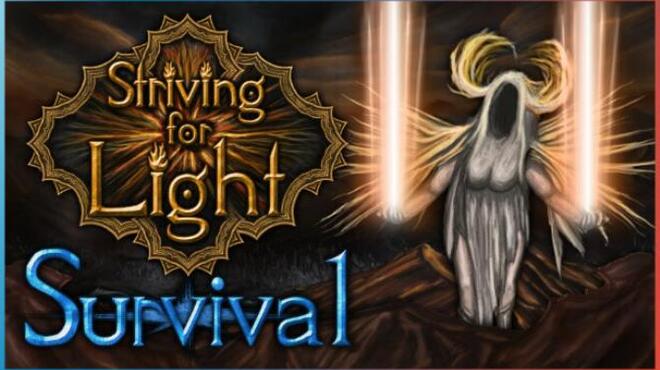 Striving for Light: Survival Free Download