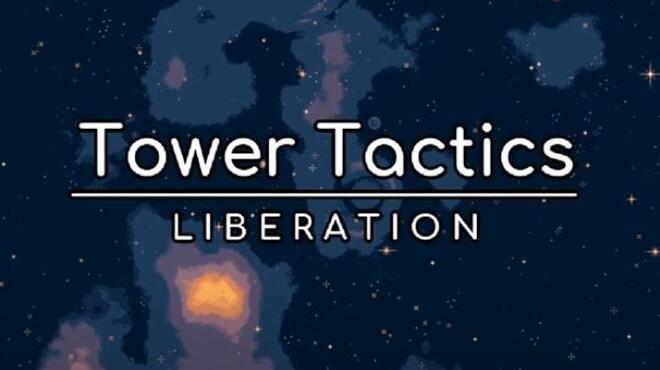 Tower Tactics: Liberation Free Download