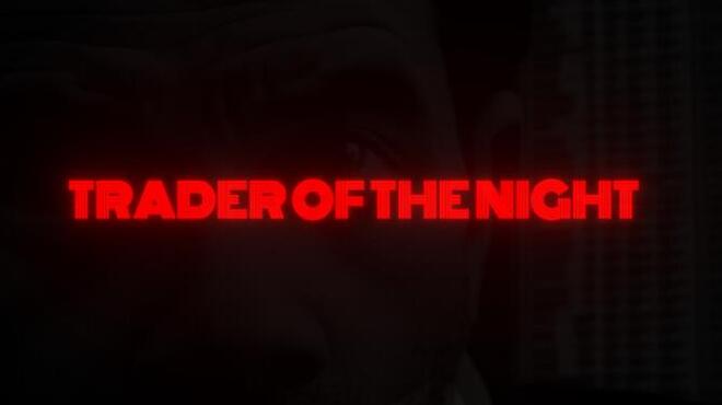 Trader of the Night Free Download