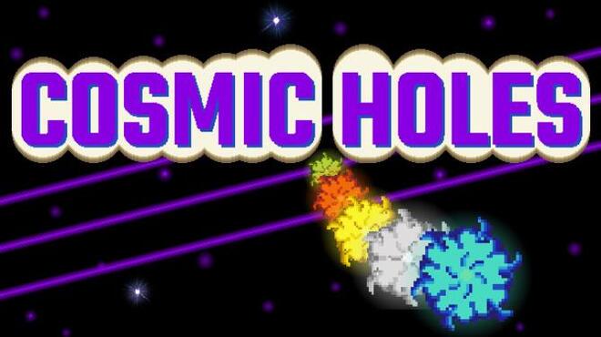 COSMIC HOLES Free Download