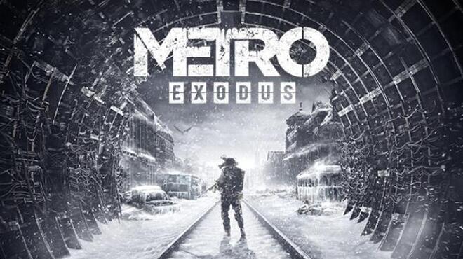 Metro Exodus Enhanced Edition Free Download