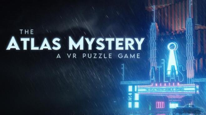 The Atlas Mystery: A VR Puzzle Game Free Download