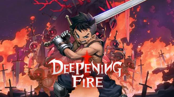 Deepening Fire Free Download Deepening Fire Free Download