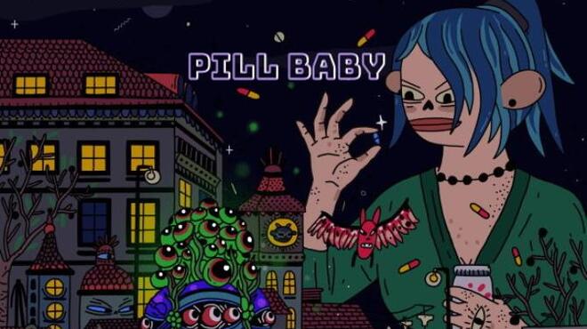 Pill Baby Free Download