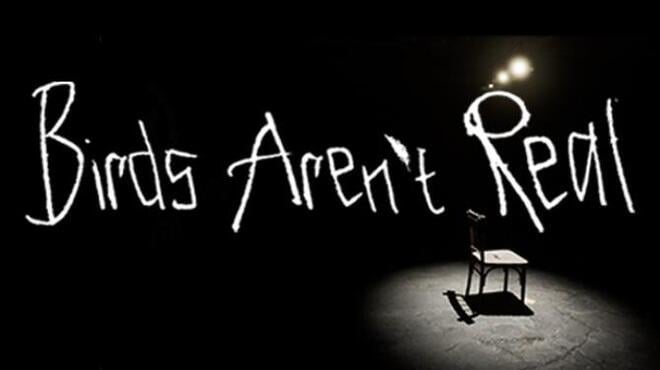 Birds Arent Real Free Download