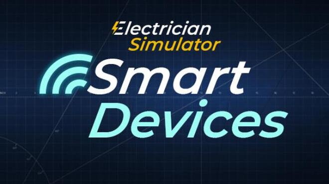 Electrician Simulator Smart Devices Free Download