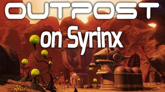 Outpost On Syrinx Free Download