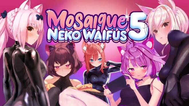 Mosaique Neko Waifus 5 Free Download