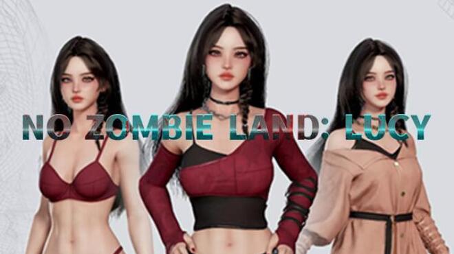 No zombie land: Lucy Free Download