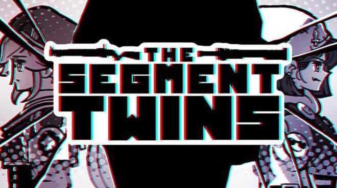 THE SEGMENT TWINS Free Download