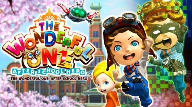 The Wonderful One After School Hero Free Download The Wonderful One After School Hero Free Download