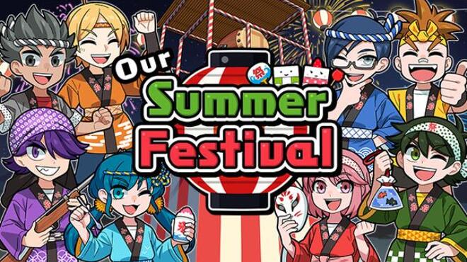 Our Summer Festival Free Download