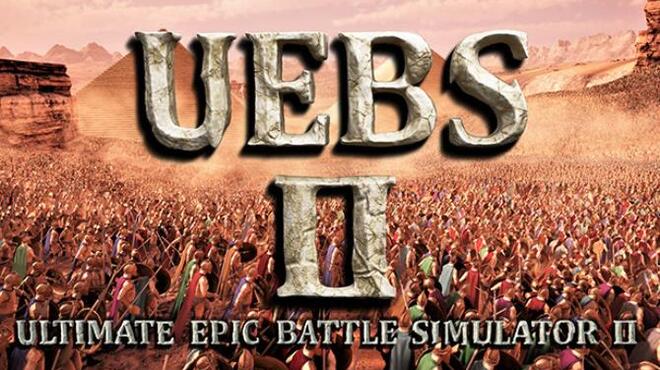 Ultimate Epic Battle Simulator 2 Free Download