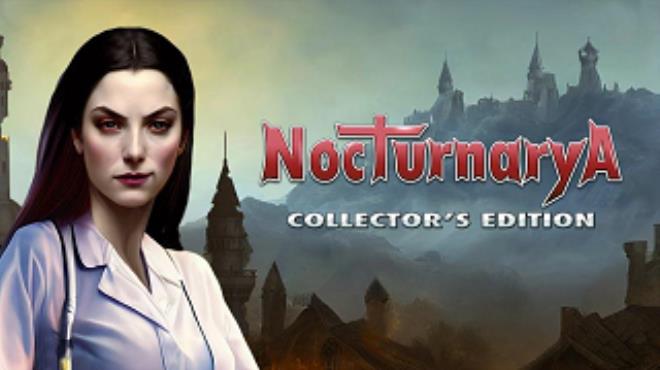 Nocturnarya Collectors Edition Free Download Nocturnarya Collectors Edition Free Download