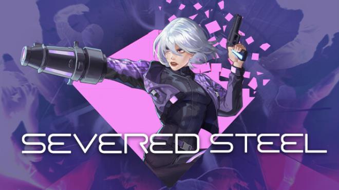 Severed Steel Rogue Steel Free Download