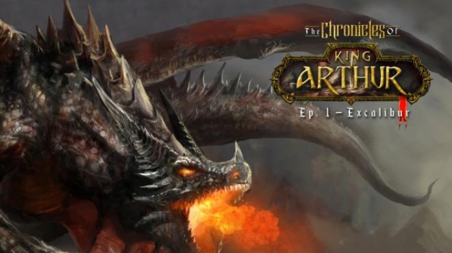 The Chronicles of King Arthur - Episode 1: Excalibur Free Download