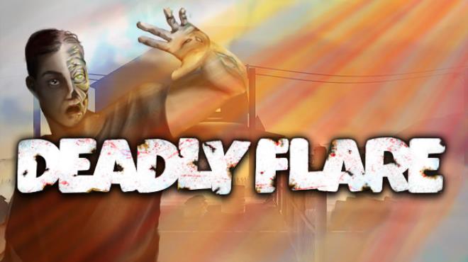 Deadly Flare Free Download Deadly Flare Free Download