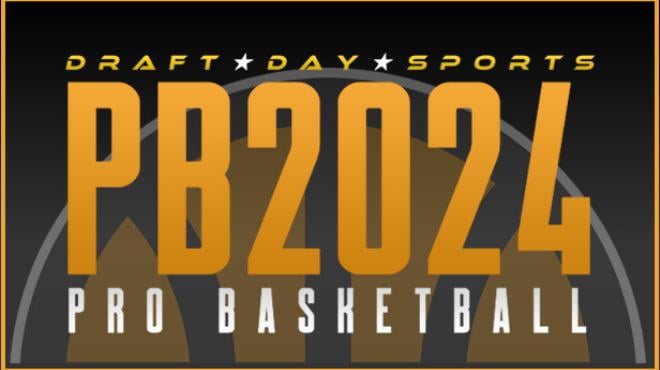 Draft Day Sports Pro Basketball 2024 Free Download Draft Day Sports Pro Basketball 2024 Free Download