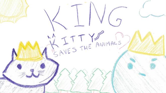 King Kitty Saves The Animals Free Download
