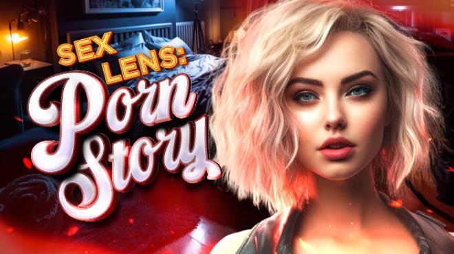 Sex Lens: A Porn Story  Free Download