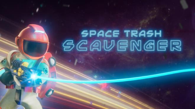 Space Trash Scavenger Free Download Space Trash Scavenger Free Download