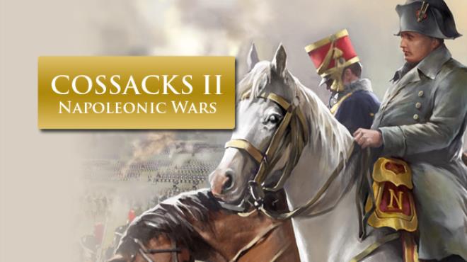 Cossacks II: Napoleonic Wars Free Download