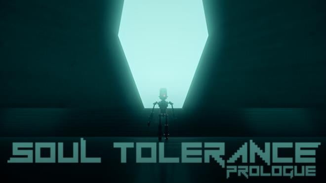 Soul Tolerance Prologue Free Download Soul Tolerance Prologue Free Download