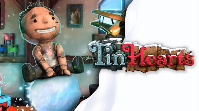 Tin Hearts Play Hard Free Download Tin Hearts Play Hard Free Download