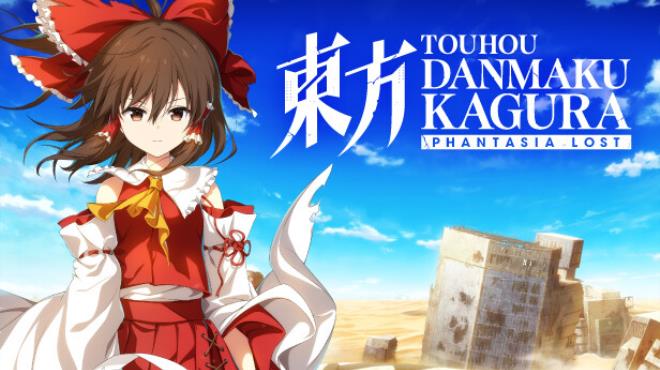 Touhou Danmaku Kagura Phantasia Lost Digital Deluxe Edition Free Download