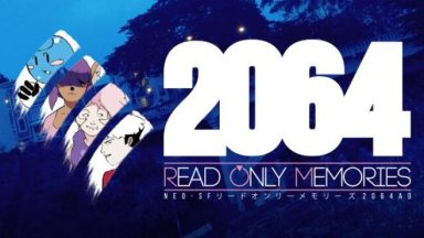 Featured 2064 Read Only Memories Free Download