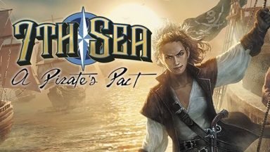 Featured 7th Sea A Pirates Pact Free Download