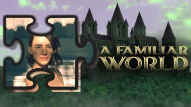 Featured A Familiar World Free Download