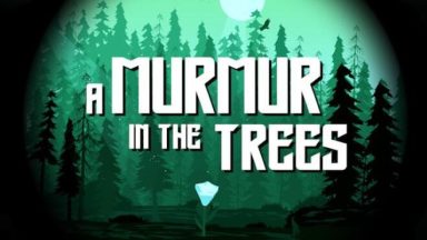 Featured A Murmur in the Trees Free Download