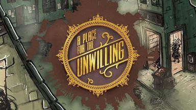 Featured A Place for the Unwilling Free Download