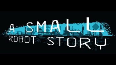 Featured A Small Robot Story Free Download
