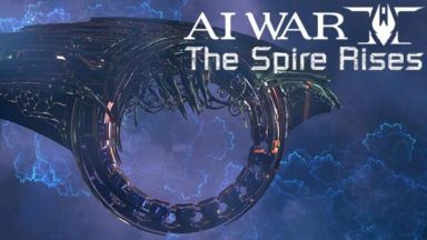 Featured AI War 2 The Spire Rises Free Download