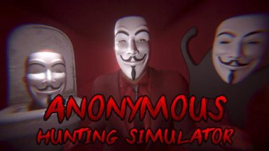 Featured ANONYMOUS HUNTING SIMULATOR Free Download