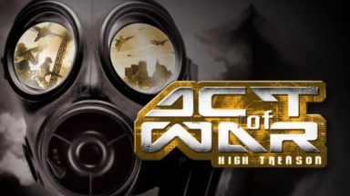 Featured Act of War High Treason Free Download