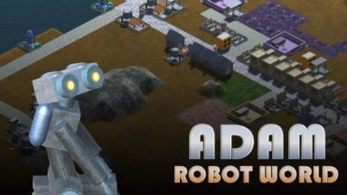 Featured Adam Robot World Free Download