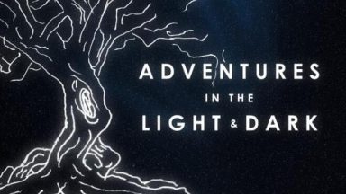 Featured Adventures in the Light Dark Free Download