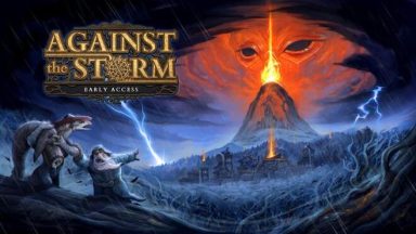 Featured Against the Storm Free Download