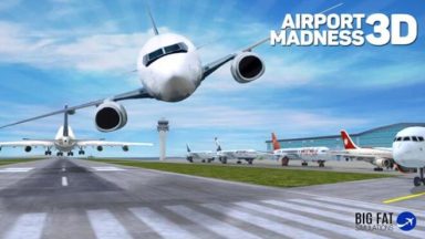 Featured Airport Madness 3D Free Download
