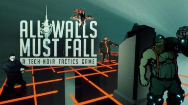 Featured All Walls Must Fall A TechNoir Tactics Game Free Download 2