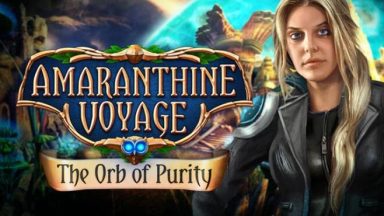 Featured Amaranthine Voyage The Orb of Purity Collectors Edition Free Download