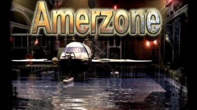 Featured Amerzone The Explorers Legacy Free Download