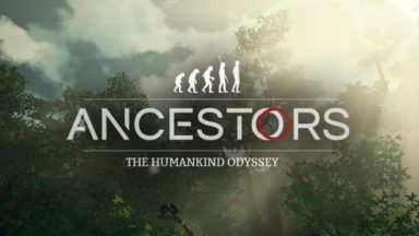 Featured Ancestors The Humankind Odyssey Free Download