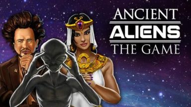 Featured Ancient Aliens The Game Free Download