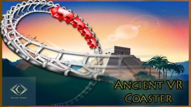 Featured Ancient VR coaster Free Download