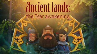 Featured Ancient lands the Tsar awakening Free Download